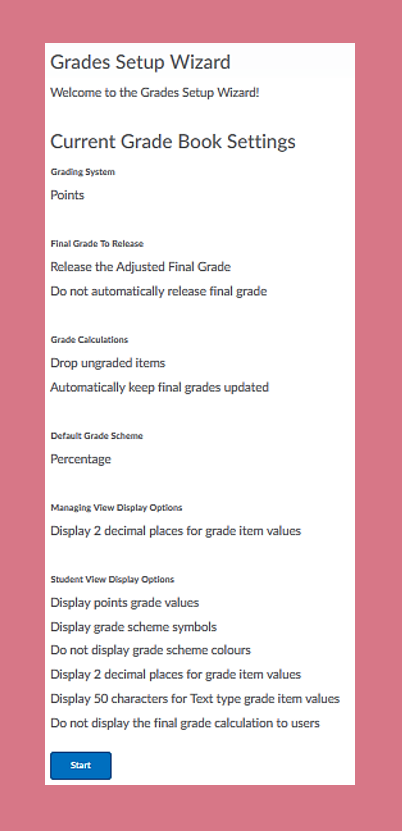 Screenshot of the start page of the Grades Setup Wizard with the current configurations